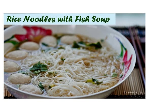 Rice Noodles with Fish Soup 魚湯米粉